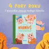 NIUNIUŚ. HISTORYJKI NA CAŁY ROK O TYM , CO WAŻNE DLA MAŁEGO DZIECKA. - obrazek 2